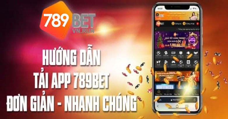 Hướng dẫn tải app 789bet và cài đặt